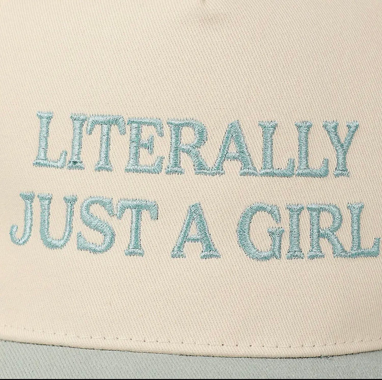 Literally Just A Girl Hat