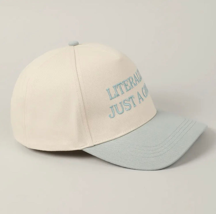Literally Just A Girl Hat